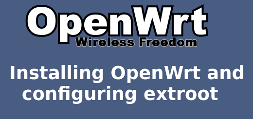 installing OpenWrt and configuring extroot