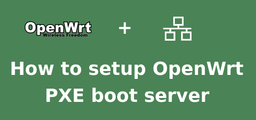 OpenWrt PXE boot server